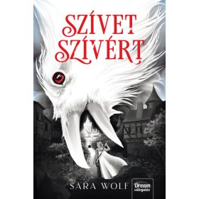Sara Wolf: Szívet szívért