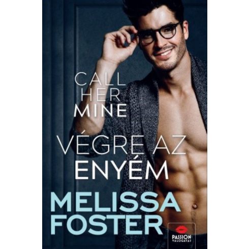 Melissa Foster: Call Her Mine – Végre az enyém