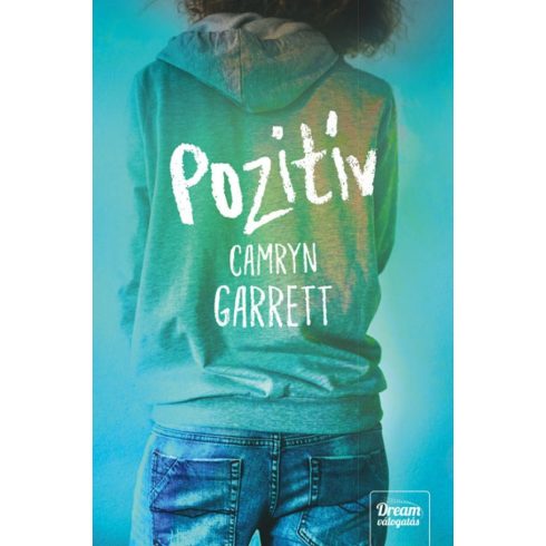 Camryn Garrett: Pozitív