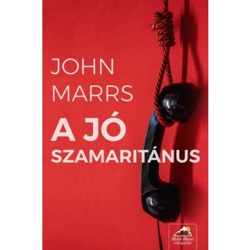 John Marrs: A jó szamaritánus