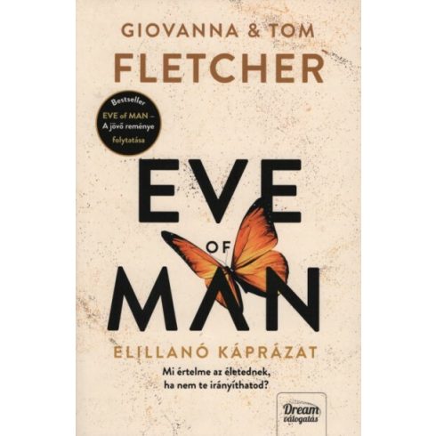 Giovanna Fletcher, Tom Fletcher: Eve of Man – Az elillanó káprázat