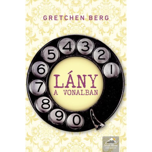 Gretchen Berg: Lány a vonalban