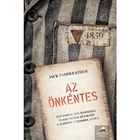 Jack Fairweather: Az önkéntes