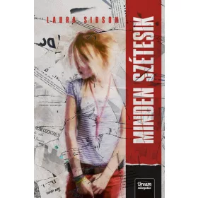 Laura Sibson: Minden szétesik