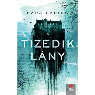 Sara Faring: A tizedik lány