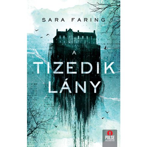 Sara Faring: A tizedik lány