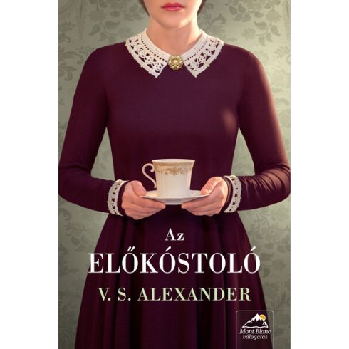 V. S. Alexander: Az előkóstoló