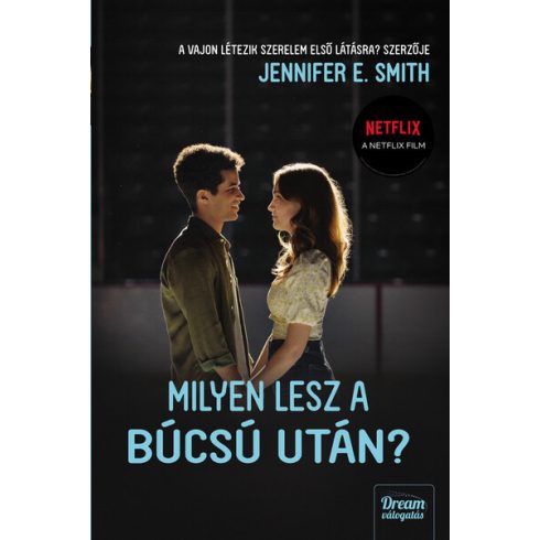 Jennifer E. Smith: Milyen lesz a búcsú után? – Filmes borítóval