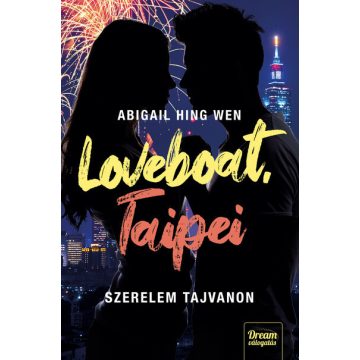 Abigail Hing Wen: Loveboat, Taipei – Szerelem Tajvanon