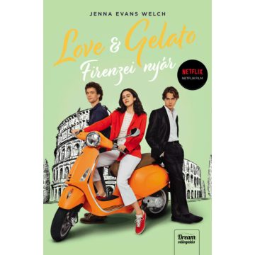   Jenna Evans Welch: Love & Gelato – Firenzei nyár – Filmes borítóval