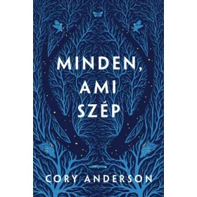 Cory Anderson: Minden, ami szép