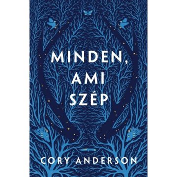 Cory Anderson: Minden, ami szép