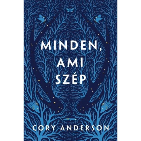 Cory Anderson: Minden, ami szép