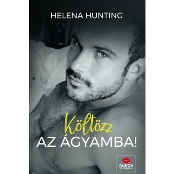 Helena Hunting: Költözz az ágyamba!