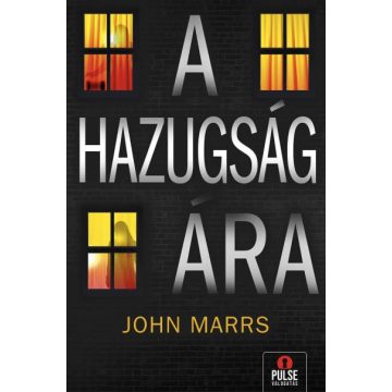 John Marrs: A hazugság ára