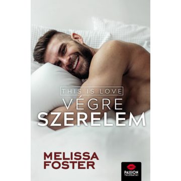 Melissa Foster: This is love - Végre szerelem