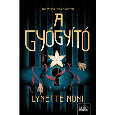 Lynette Noni: A gyógyító