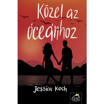 Jessica Koch: Közel az óceánhoz