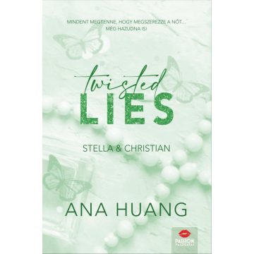 Ana Huang: Twisted Lies – Stella & Christian
