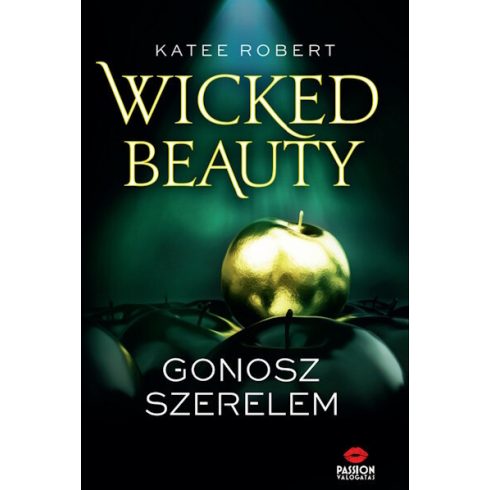 Katee Robert: Wicked Beauty - Gonosz szerelem (Sötét Olümposz 3.)