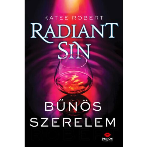 Előrendelhető: Katee Robert: Radiant Sin - Bűnös szerelem