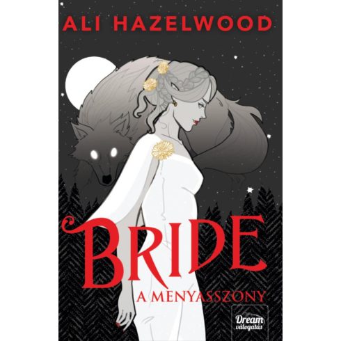 Ali Hazelwood: A menyasszony