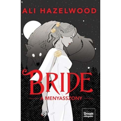 Ali Hazelwood: Bride - A menyasszony