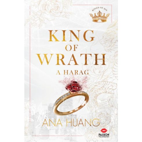 Ana Huang: King of Wrath - A harag