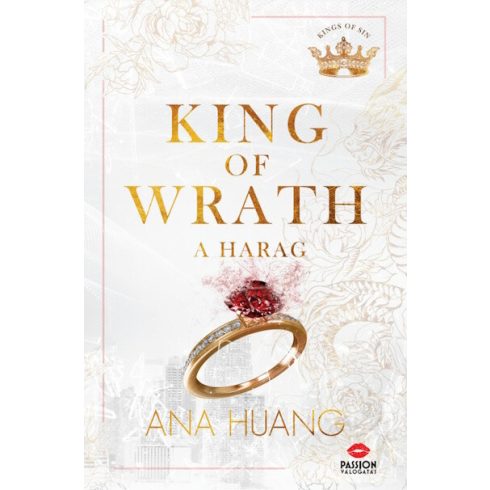 Ana Huang: King of Wrath - A harag