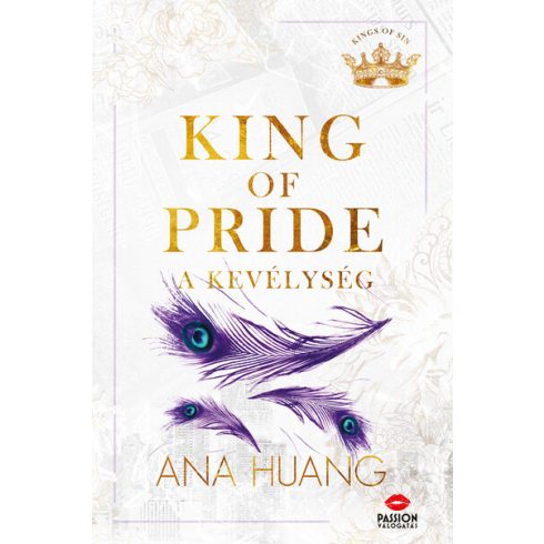 Ana Huang: King of Pride - A kevélység