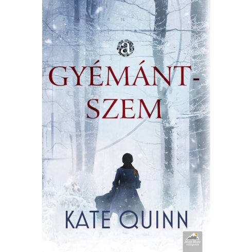 Előrendelhető: Kate Quinn: A gyémántszem