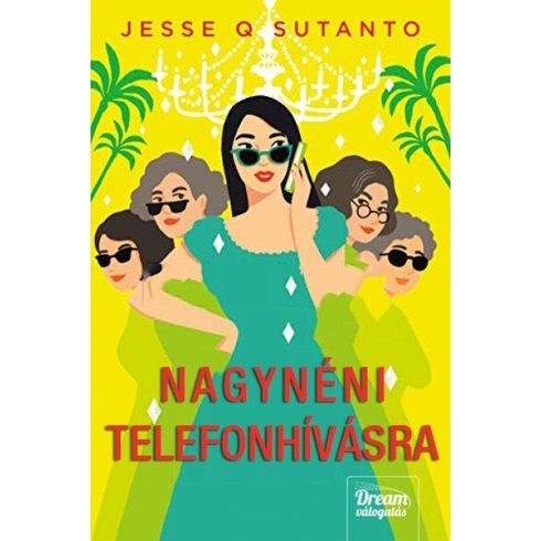 Előrendelhető: Jesse Q. Sutanto: Nagynéni telefonhívásra