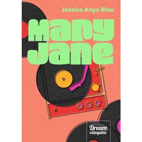 Előrendelhető: Jessica Anya Blau: Mary Jane