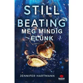 Jennifer Hartmann: Still Beating - Még mindig élünk