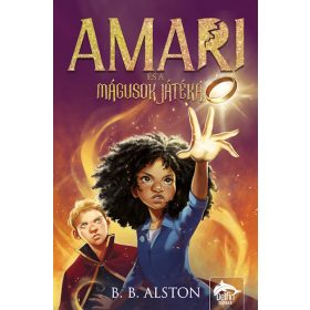 B. B. Alston: Amari és a mágusok játéka