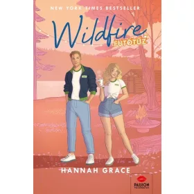 Hannah Grace: Wildfire - Futótűz (éldekorált)