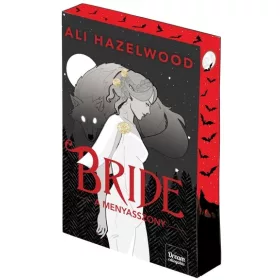 Ali Hazelwood: Bride - A menyasszony (éldekorált)