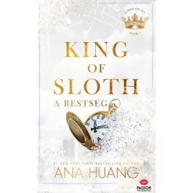 Ana Huang: King of Sloth - A restség (éldekorált)