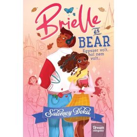   Előrendelhető: Salomey Doku: Brielle és Bear - Egyszer volt, hol nem volt
