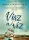 Dorit Rabinyan: Visz a víz