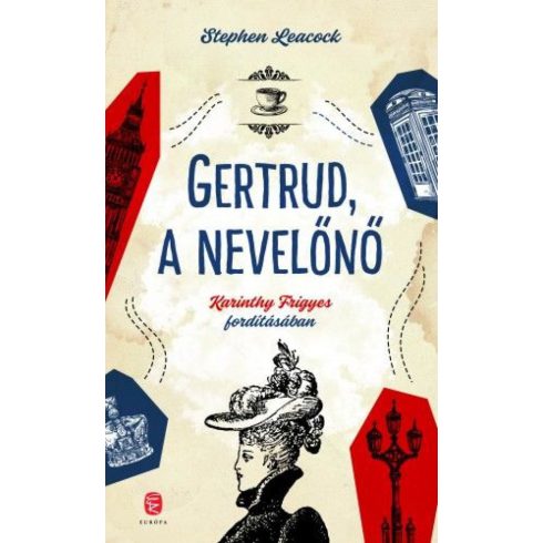 Stephen Leacock: Gertrud a nevelőnő