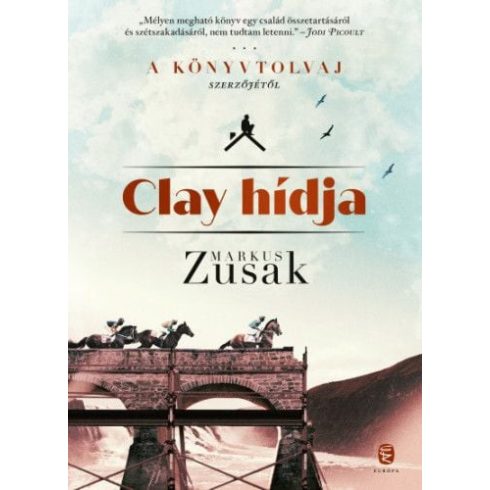 Markus Zusak: Clay hídja