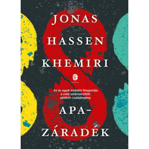 Jonas Hassen Khemiri: Apazáradék