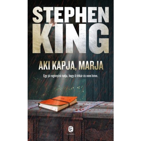 Stephen King: Aki kapja, marja