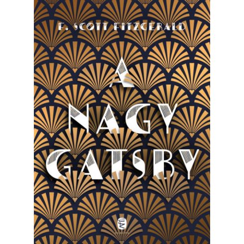 F. Scott Fitzgerald: A nagy Gatsby