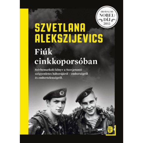 Szvetlana Alekszijevics: Fiúk cinkkoporsóban