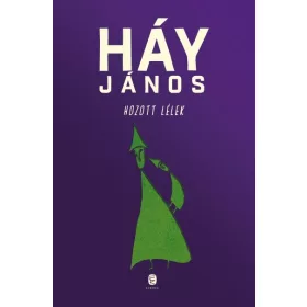 Háy János: Hozott lélek