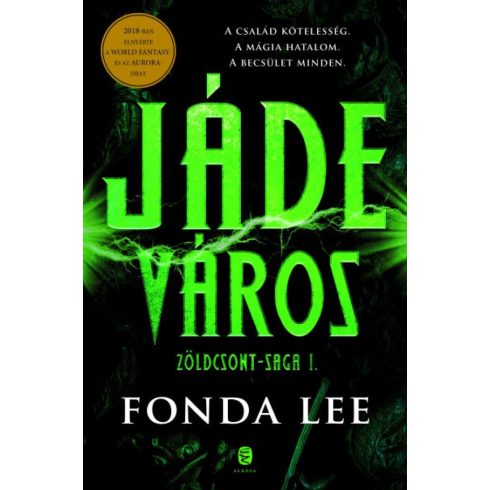 Fonda Lee: Jáde város