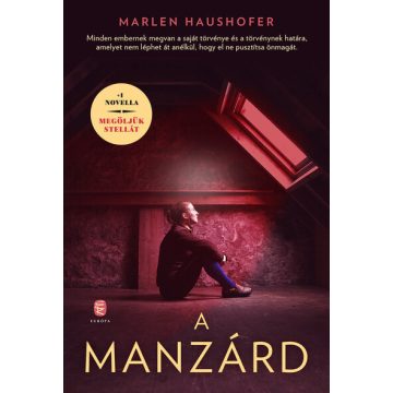 Marlen Haushofer: A manzárd