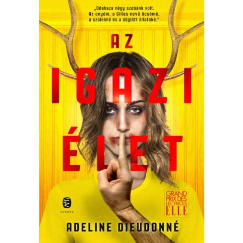 Adeline Dieudonné: Az igazi élet